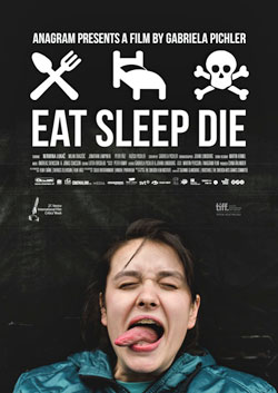 Eat Sleep Die-