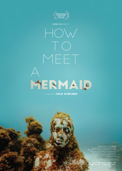 How to meet a Mermaid