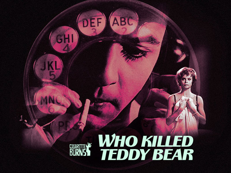 Who Killed Teddy Bear